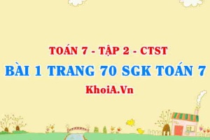 Bài 1 trang 70 SGK Toán 7 Tập 2 Chân trời sáng tạo